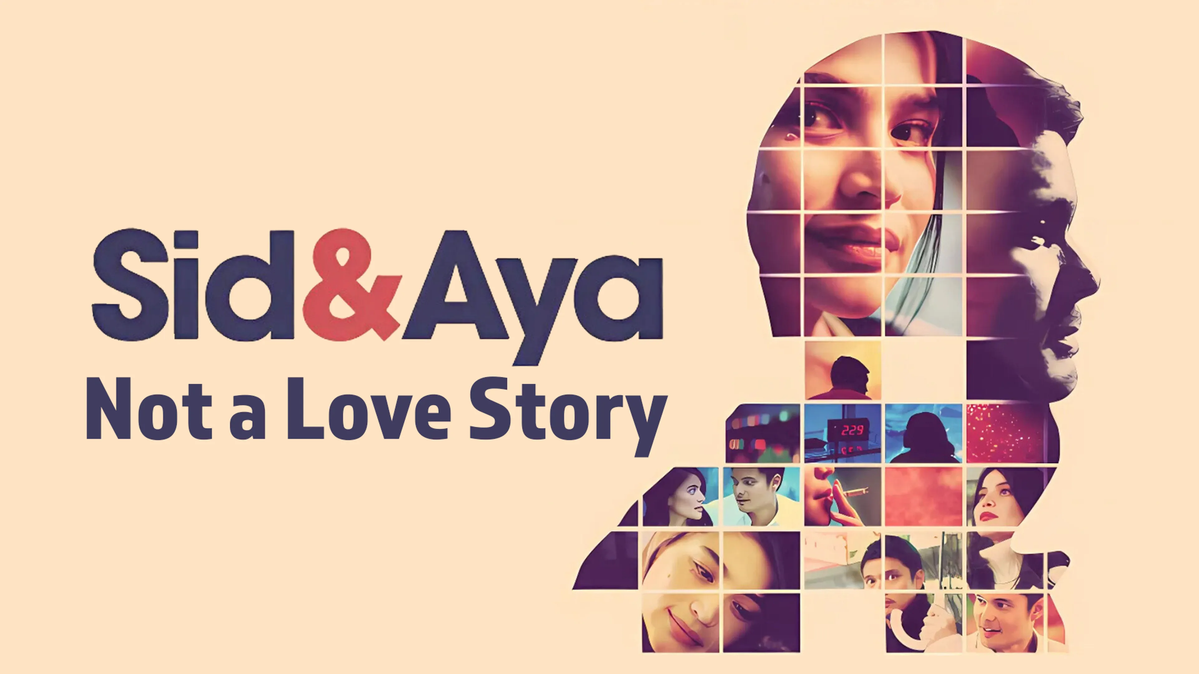 Sid & Aya: Not a Love Story poster
